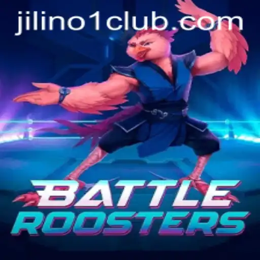 BattleRoosters: Discover the Exciting World of JILINo1